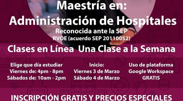 Maestría en Administración de Hospitales