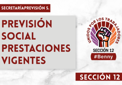 PREVISIÓN SOCIAL – PRESTACIONES VIGENTES