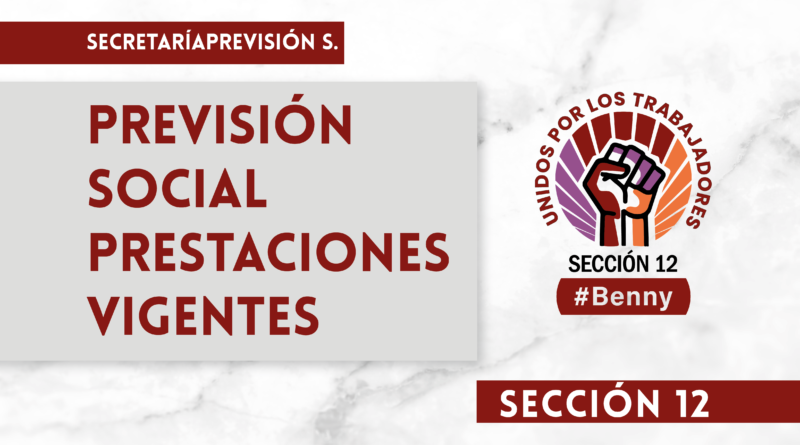 PREVISIÓN SOCIAL – PRESTACIONES VIGENTES