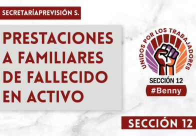 PRESTACIONES A FAMILIARES DE FALLECIDO EN ACTIVO